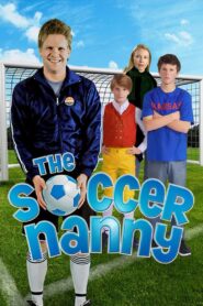 The Soccer Nanny 2011 on netflix