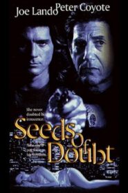 Seeds Of Doubt 1998 on netflix