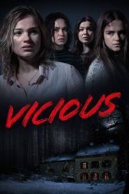 Vicious 2019 on netflix