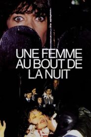 Une femme au bout de la nuit 1980 on netflix