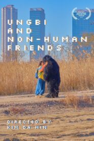 Ungbi and Non-human Friends 2020 on netflix