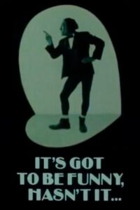 It’s Got to Be Funny, Hasn’t It… 1983 on netflix