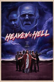 Heaven is Hell 2014 on netflix
