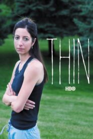 Thin 2006 on netflix