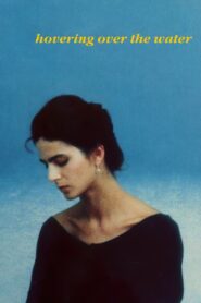 Hovering Over the Water 1986 on netflix