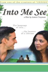 Into Me See 2003 on netflix