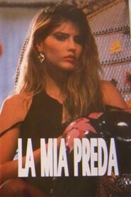La mia preda 1990 on netflix