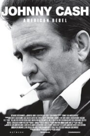Johnny Cash: American Rebel 2015 on netflix