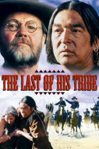 The Last of His Tribe 1992 on netflix