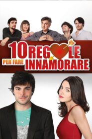 10 Rules for Falling in Love 2012 on netflix