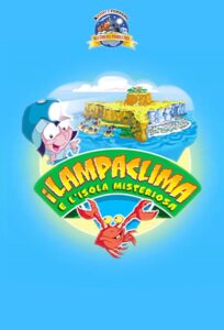 I Lampaclima e l’isola misteriosa 2006 on netflix