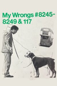 My Wrongs #8245–8249 & 117 2002 on netflix