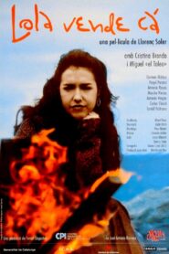 Lola vende cá 2002 on netflix