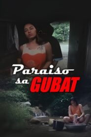 Paraiso Sa Gubat 2005 on netflix