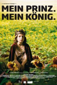 Mein Prinz. Mein König. 2011 on netflix