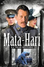 Mata Hari, la vraie histoire 2003 on netflix