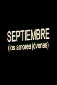 Septiembre (Los amores jóvenes) 2004 on netflix