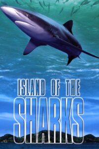 Island of the Sharks 1999 on netflix