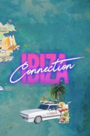 The Ibiza Connection 1984 on netflix