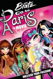 Bratz: Go to Paris the Movie 2013 on netflix