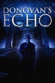 Donovan’s Echo 2011 on netflix