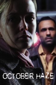 October Haze 2009 on netflix