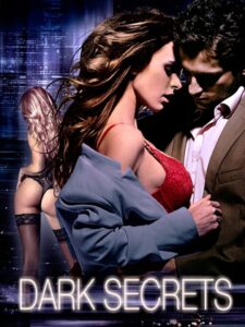 Dark Secrets 2012 on netflix