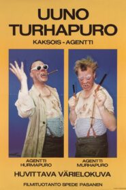 Uuno Turhapuro kaksoisagentti 1987 on netflix