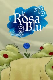 La Rosa Blu 2021 on netflix
