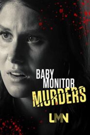 Baby Monitor Murders 2020 on netflix