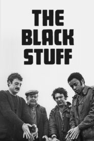 The Black Stuff 1980 on netflix