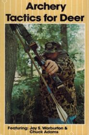Archery Tactics for Deer 1985 on netflix