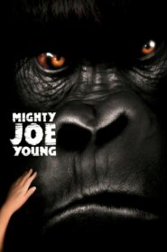 Mighty Joe Young 1998 on netflix