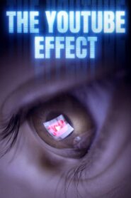 The YouTube Effect 2023 on netflix