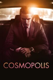 Cosmopolis 2012 on netflix