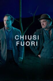Chiusi fuori 2021 on netflix