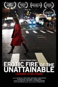 Erotic Fire of the Unattainable 2020 on netflix
