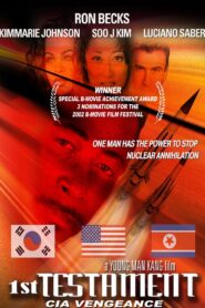 1st Testament: CIA Vengeance 2001 on netflix