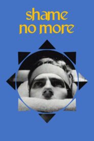 Shame No More 1999 on netflix