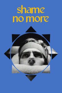 Shame No More 1999 on netflix