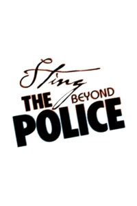 Sting: Beyond The Police 2017 on netflix