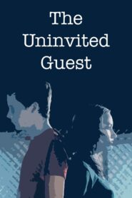 The Uninvited Guest 2015 on netflix