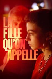 La Fille Qu’on Appelle 2023 on netflix