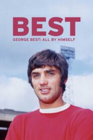 George Best: All by Himself 2016 on netflix
