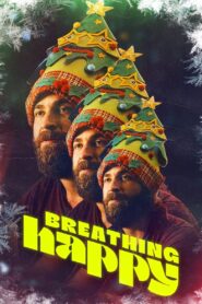 Breathing Happy 2022 on netflix