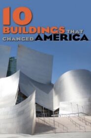 10 Buildings That Changed America 2013 on netflix
