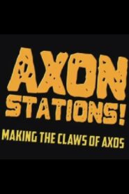 Axon Stations! 2012 on netflix