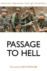 Passage to Hell 1988 on netflix