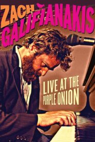 Zach Galifianakis: Live at the Purple Onion 2007 on netflix