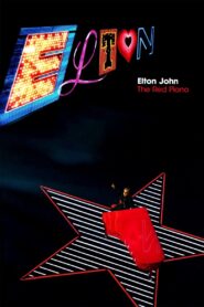 Elton John: The Red Piano 2005 on netflix
